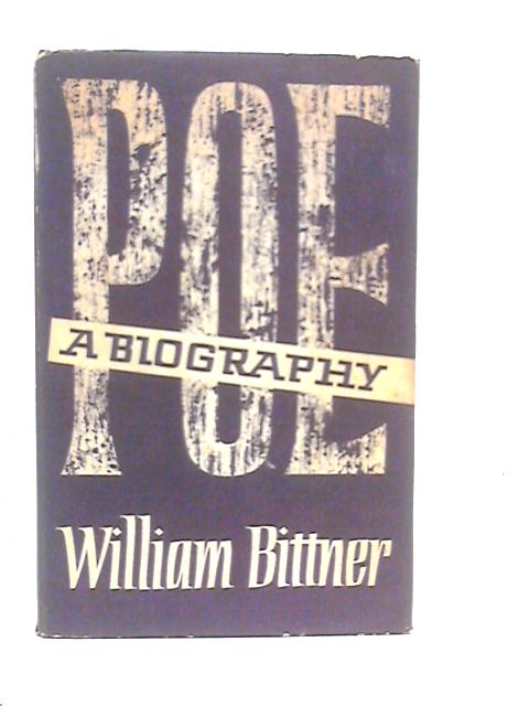 Poe: A Biography