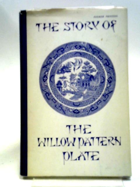 The Story of the Willow Pattern Plate