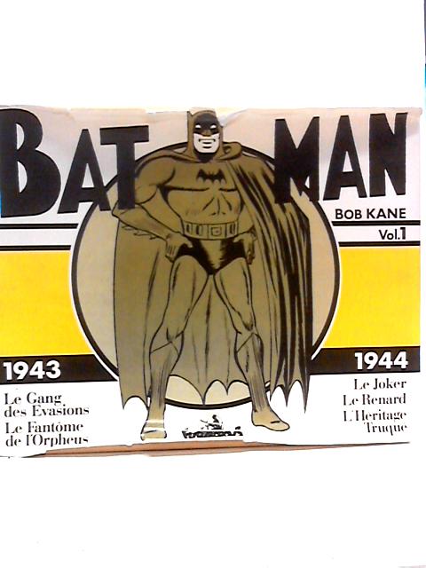 Batman: Volume 1 - 1943-1944
