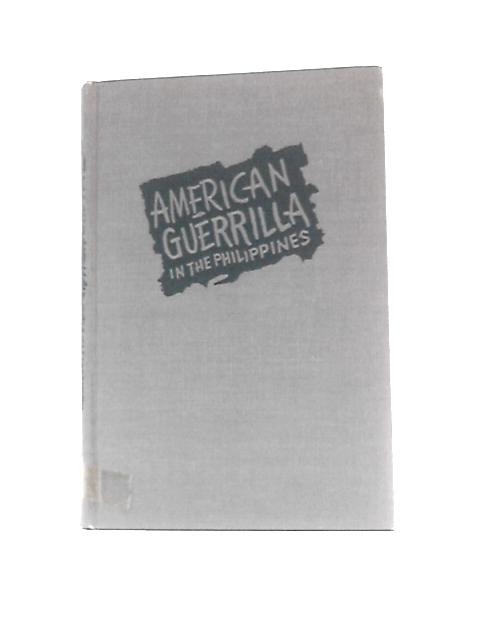 American Guerilla in the Philippines