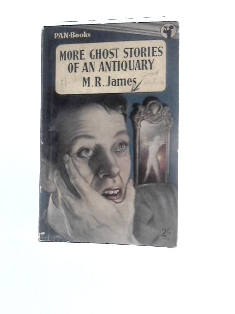 More Ghost Stories of an Antiquary