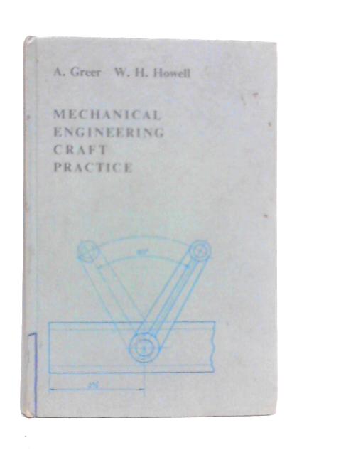 Mechanical Engineering Craft Practice