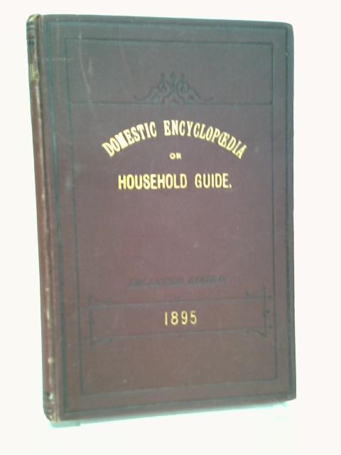 Domestic Encyclopaedia Or Household Guide