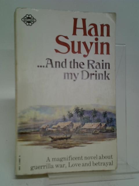 ...And the Rain My Drink