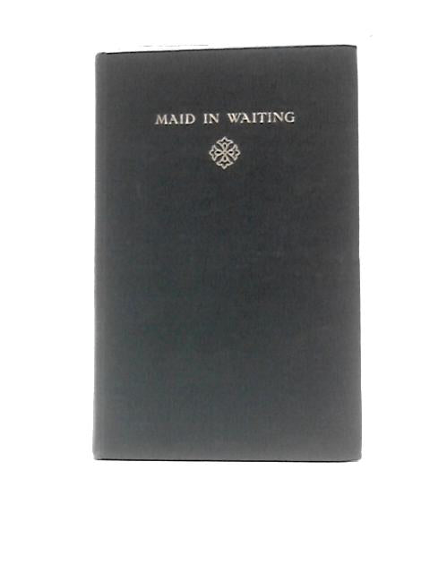 Maid in Waiting