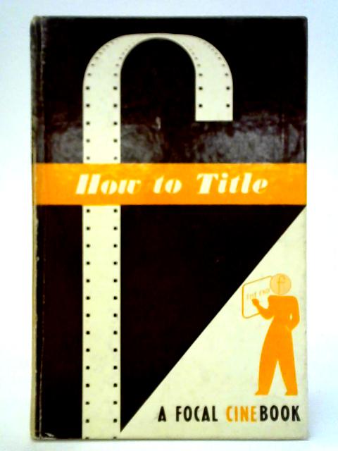 How To Title Amateur Films