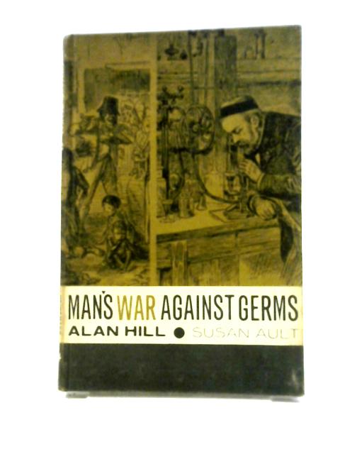 Man's War Against Germs (book 4)