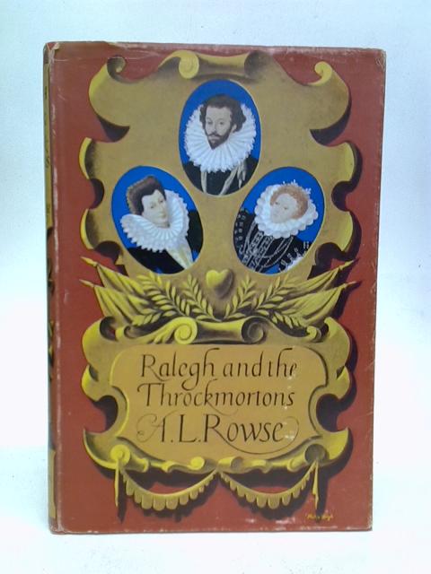 Raleigh and the Throckmortons