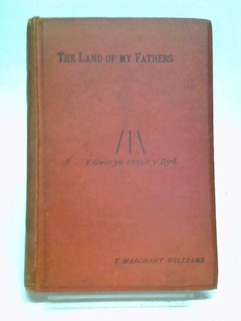 The Land Of My Fathers.