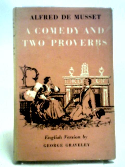 Comedy & Two Proverbs