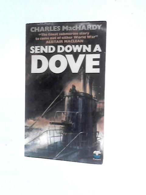 Send Down a Dove