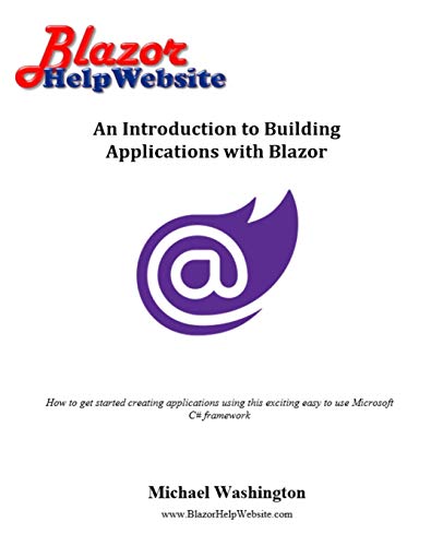 An Introduction to Building Applications with Blazor