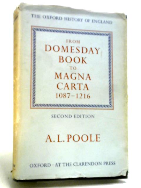 From Domesday Book to Magna Carta 1087-1216