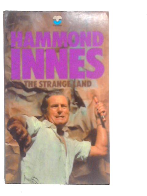 The Strange Land
