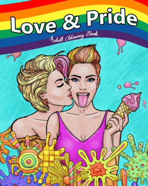 Love and Pride: Adult Coloring Book