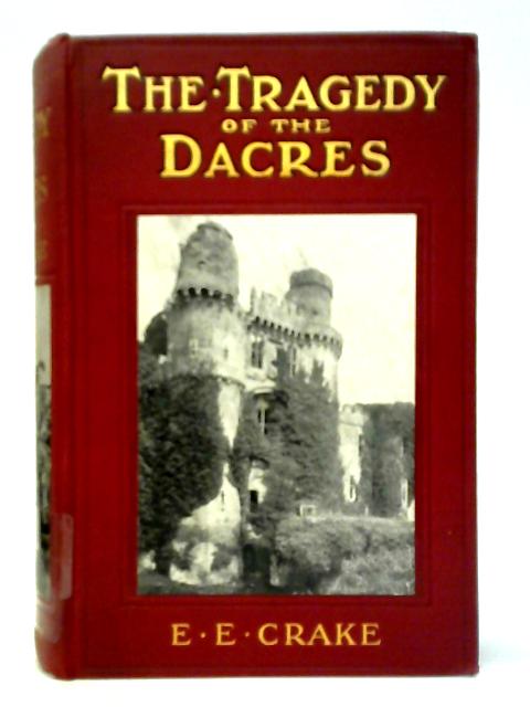 The Tragedy of the Dacres - A Sussex Tale