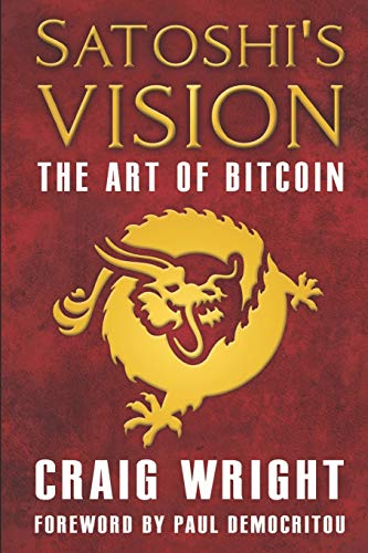 Satoshi's Vision