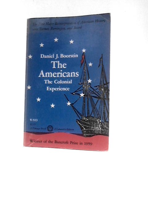 The Americans: the Colonial Experience