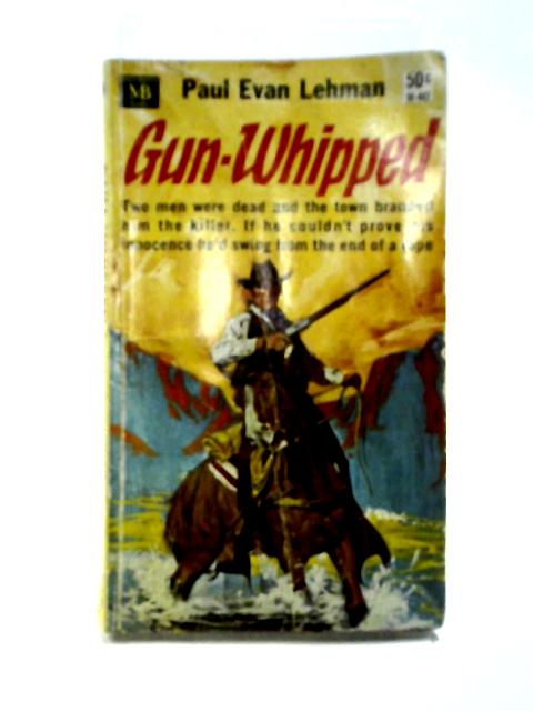 Gun-Whipped