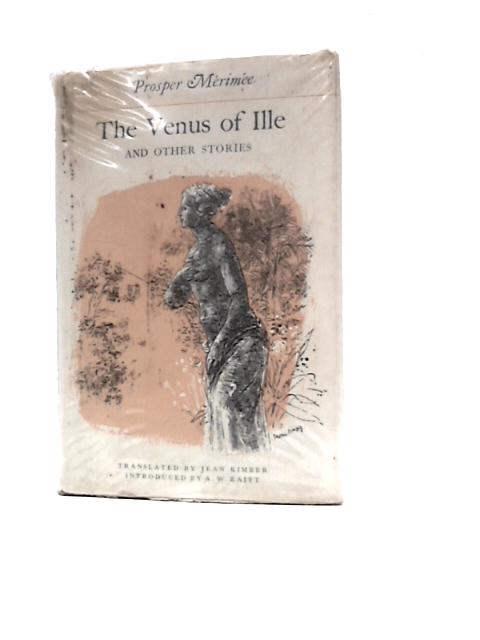 Venus of Ille and Other Stories (Oxford Library of French Classics)