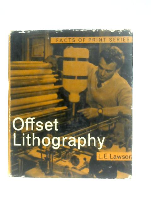 Offset Lithography (Facts of print series)