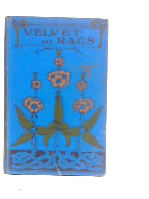 Velvet And Rags
