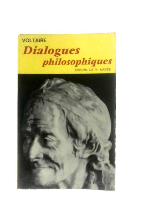 Dialogues Et Anecdotes Philosophiques