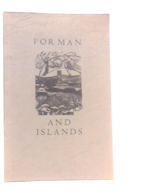 For Man and Islands: Poems