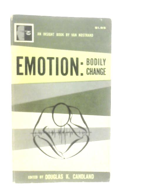 Emotion: Bodily Change