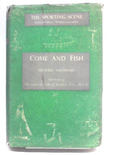 Come and Fish (Sporting Scene series)