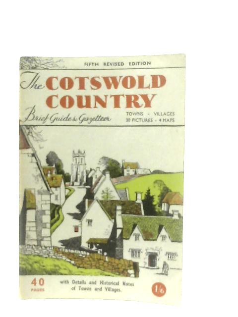 The Visitors' Brief Guide to the Cotswold Country