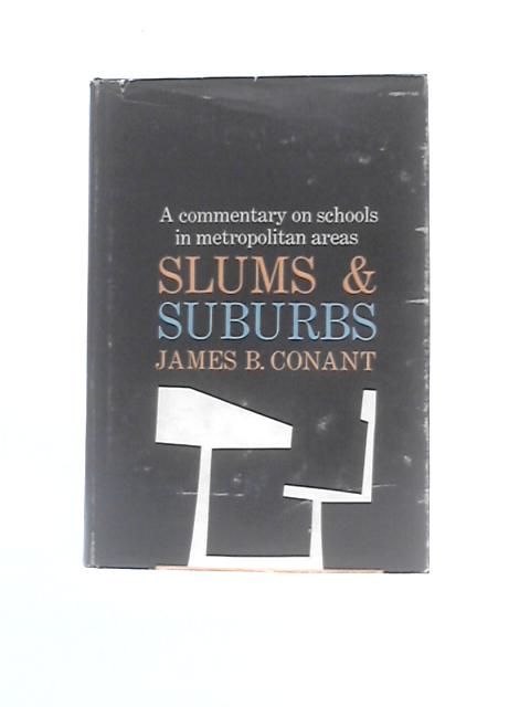Slums And Suburbs