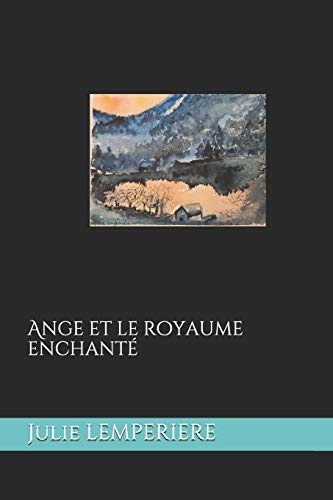 Ange et le royaume enchante