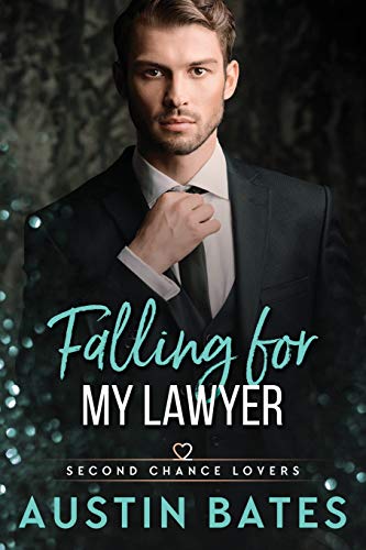 Falling For My Lawyer