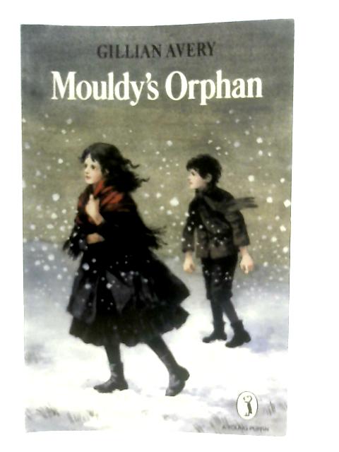 Mouldy's Orphan (Young Puffin Books)