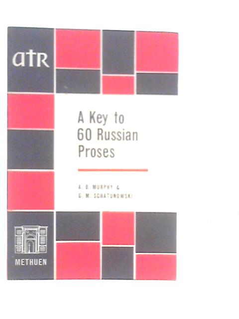 A Key to 60 Russian Proses