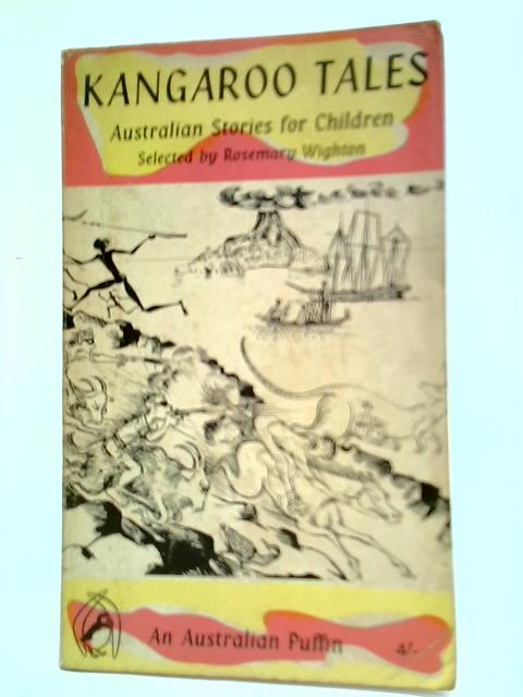 Kangaroo Tales: A Collection of Autralian Stories for Children
