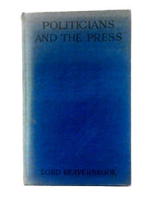 Politicians and the Press 