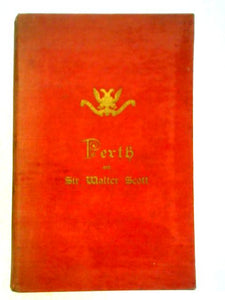 Perth and Sir Walter Scott 