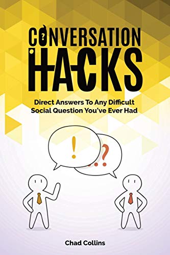 Conversation Hacks