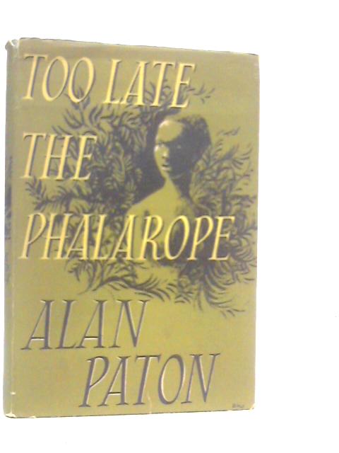 Too Late the Phalarope