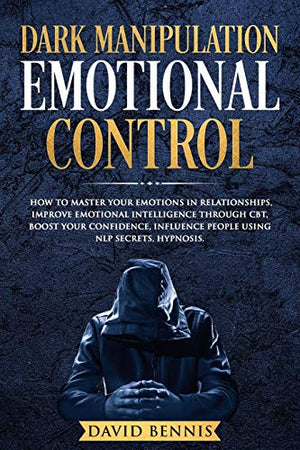 Dark Manipulation Emotional Control