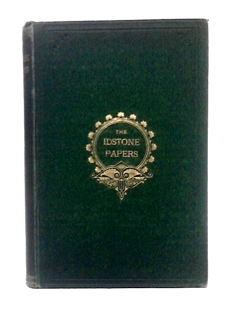 The Idstone Papers: A Series of Articles and Desultory Observations on Sport and Things in General