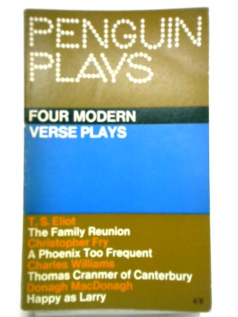 Penguin Plays: Four Modern Verse Plays