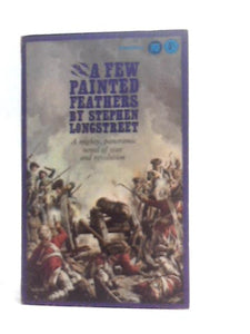 A Few Painted Feathers (Panther Books No.1936) 