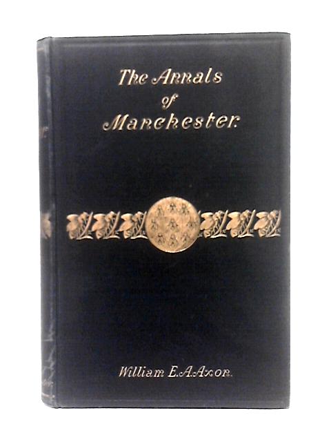 The Annals of Manchester
