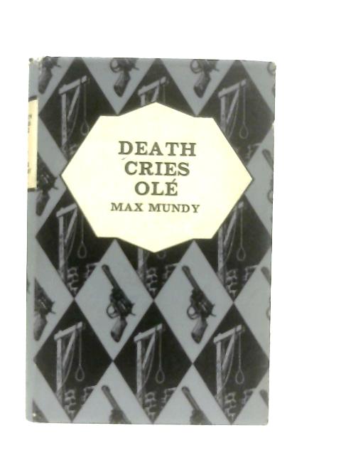 Death Cries Ole'