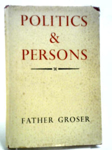 Politics and Persons 