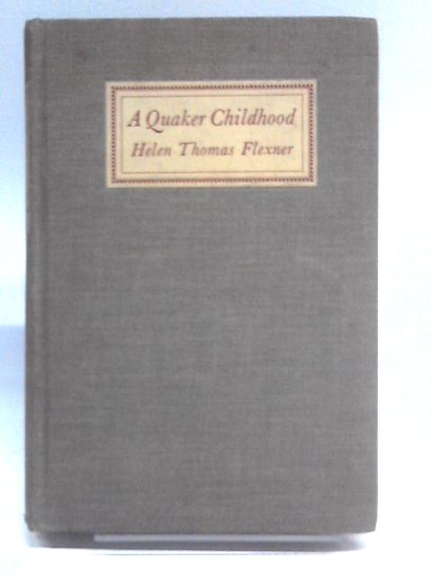 A Quaker Childhood