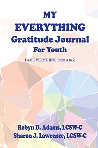 My Everything Gratitude Journal for Youth